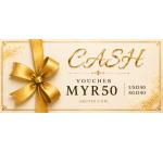 Cash Voucher MYR50 / SGD50 / USD50